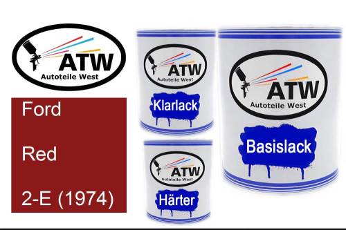 Ford, Red, 2-E (1974): 1L Lackdose + 1L Klarlack + 500ml Härter - Set, von ATW Autoteile West.